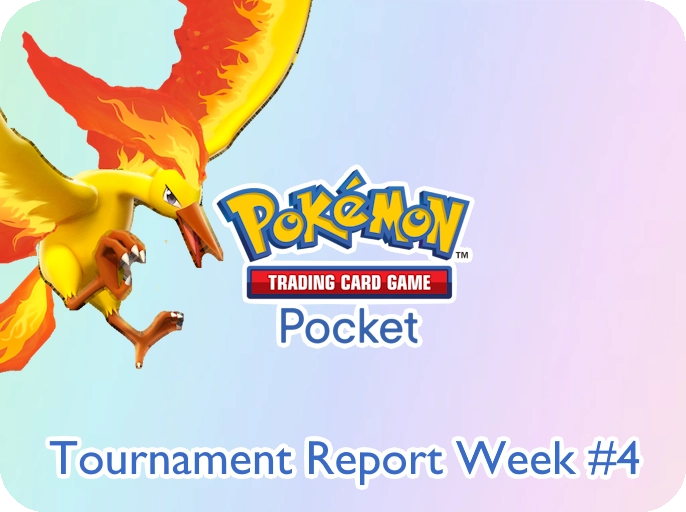 Tournament Reports - Pokémon TCG Pocket week 4