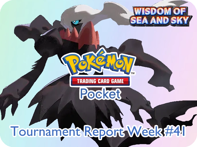 Tournament Reports - Pokémon TCG Pocket Week 41